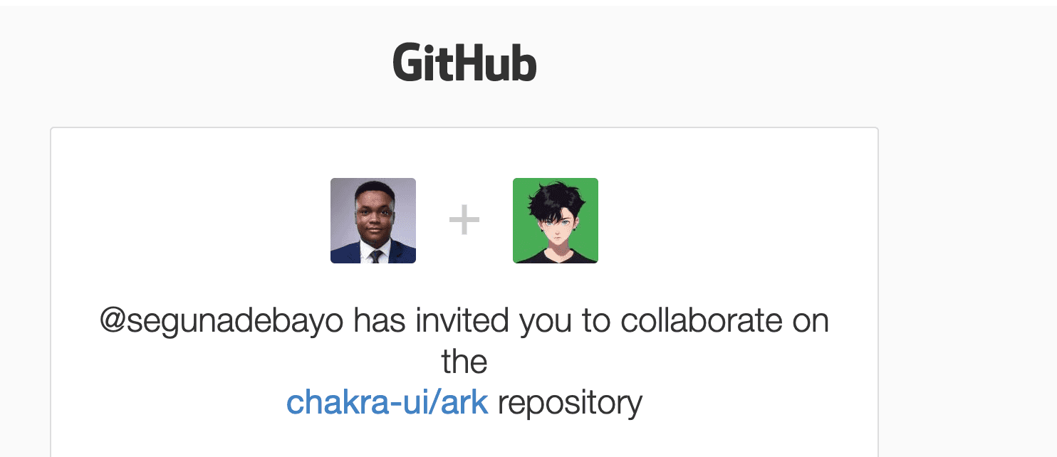 A GitHub notification reading "@segunadebayo has invited you to collaborate on the chakra-ui/ark repository", with Lope's avatar and Sage's avatar side by side, joined by a plus sign.